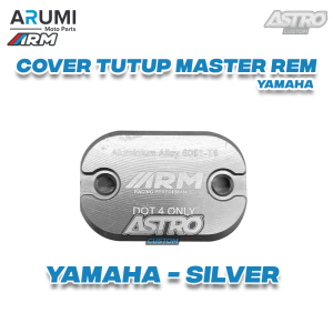 Cover Tutup Master Rem Nmax 155 Aerox 155 Lexi 125 Xride Yamaha Arm Stainless Stell Full CNC Arumi