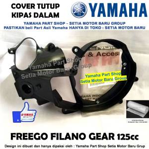 Cover Tutup Kipas Dalam Gear Filano Free Go FreeGo 125cc Asli Yamaha Surabaya