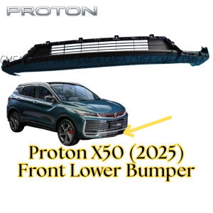 Proton X50 2025 Facelift Front Lower Bumper Frame Structure Bamper Lower Grille