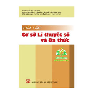 Sách - Bài tập Cơ sở Lí thuyết số và Đa thức