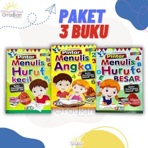 Paket 3 Buku Aktivitas Anak Pintar Menulis Huruf Kecil Huruf Besar dan Angka untuk TK dan PAUD