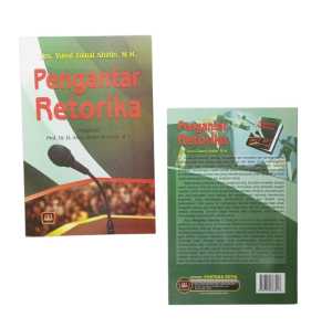 PENGANTAR RETORIKA ~ PUSTAKA SETIA