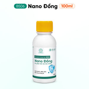 BS06 Nano Đồng Diệt Nấm Phòng Đốm Lá Sương Mai 100ml 250ml 500ml - Tẩy Rửa Vườn - Bác Sĩ Cây Xanh