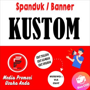 Spanduk Ukuran Kustom / Banner Ukuran bisa KUSTOM / Harga disesuaikan dengan ukuran