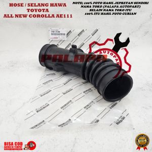 SELANG UDARA TOYOTA ALL NEW COROLLA AE111 LOBANG KECIL