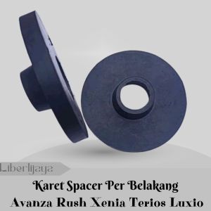 Karet Spacer Per Belakang Avanza Rush Xenia Terrios Luxio Belakang Tebal 1cm - 3cm harga 1set 2pcs.