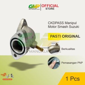 Lokal Manipul CKDPASS Smash Manipol Intake Motor Suzuki