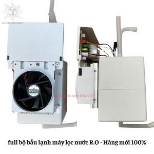 Full bộ bầu lạnh máy lọc nước R.O - Hàng mới 100% - Có bảo hành thay thế được cho nhiều hãng