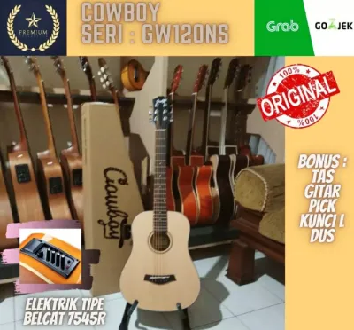 Gitar Akustik Original Cowboy 3/4 Tipe GW-120 Best Import High Quality