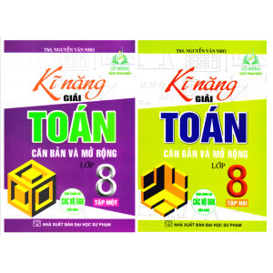 Sách - Combo Kĩ Năng Giải Toán Căn Bản Và Mở Rộng Lớp 8 Tập 1 + 2 (Dùng Chung Cho Các Bộ SGK Hiện Hành)