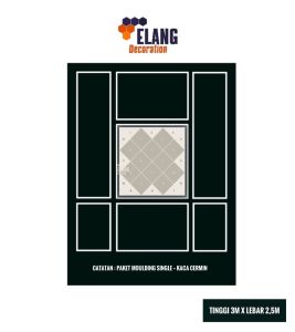 PAKET MOULDING SINGLE & KACA CERMIN SATU DINDING UKURAN TINGGI 3 METER X LEBAR 25 METER