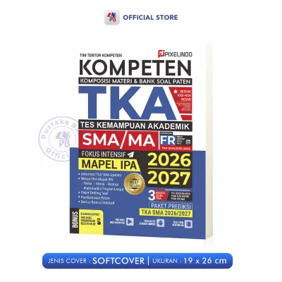 Buku Paten UTBK SNBT Dan Kompeten TKA SMA MA / UTBK SNBT TPS 2027 Dan Kompeten TKA IPS IPA Mapel Wajib 2026 2027 / Arruz Media – ARM