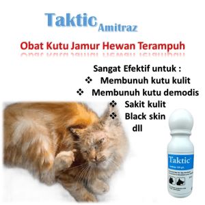 TAKTIC AMITRAZ IMPORT / Obat sakit kulit anjing / pembasmi kutu anjing dan kucing /h