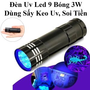 Đèn UV Chuyên Dùng Sấy Keo UV Soi Tiền Sấy Móng 9 Bóng Led 3W
