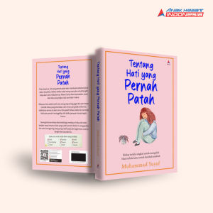 Buku Motivasi Tentang Hati Yang Pernah Patah