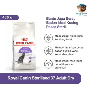 ROYAL CANIN STERILISED 400GR KHUSUS KUCING YANG SUDAH DISTERIL MENJAGA BERAT BADAN