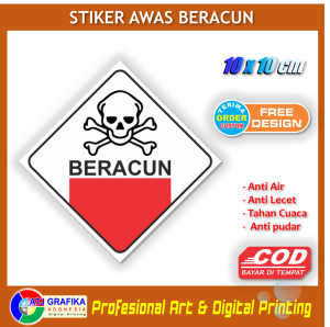 Stiker awas beracun peringatan bahan berbahaya sticker rambu K3 kantor pabrik