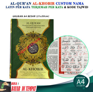 Al Quran 30 Juz Lengkap Al Khobir A4 Besar Terjemah Perkata Latin Per kata Kode Tajwid Tulisan Besar