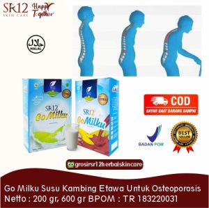 SR12 GoMilku: Susu Kambing Etawa Sehat untuk Mengatasi Keluhan Osteoporosis