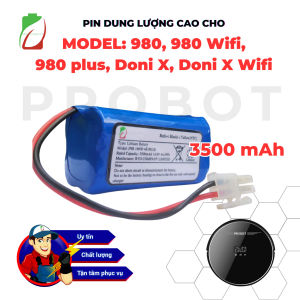 PIN ROBOT HÚT BỤI PROBOT NELSON 980-980WIFI-980PLUS DUNG LƯỢNG 3500MAH BẢO HÀNH 9 THÁNG CHÍNH HÃNG