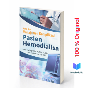 Manajemen Komplikasi Pasien Hemodialisa – Buku Ajar Keperawatan