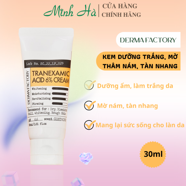 Kem dưỡng Derma Factory Tranexamic Acid 6% Cream 30ml mờ thâm nám