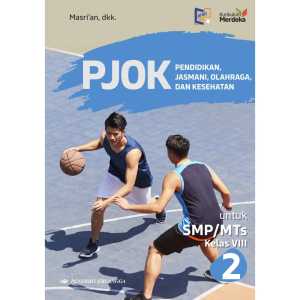 Ori Buku PJOK Kelas 8 SMP Kurikulum Merdeka Penerbit Erlangga