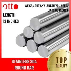 Stainless Steel 304 Round Bar - Diameter: 5/8in to 1-1/4in (Length: 12 inches 24 inches)