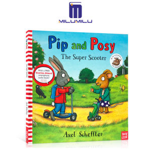 Pip & Posy The Super Scooter Paperback – International Edition Original English books