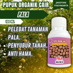 Pupuk Organik Cair Pala 100 Ml Booster Pertumbuhan Tanaman Cepat Dan Lebat By Jagotani Yogyakarta