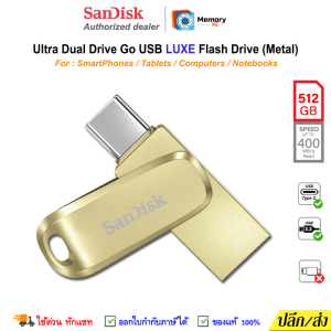 SANDISK Ultra DualDrive LUXE FlashDrive 32GB/64GB/128GB/256GB/512GB/1TB (400MB) Metal TypeC USB3.2 Gen1 แฟลชไดรฟ์ OTG โทรศัพท์ Tablet ของแท้