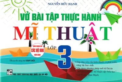 Sách - Vở Bài Tập Thực Hành Mĩ Thuật Lớp 3 - HA