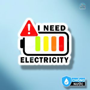 Tem Dán Nắp Sạc Xe Điện I NEED ELETRICITY VF3 VF5 VF6 VF7 Decal Xe Điện Chống Nước – Mày Mò Store