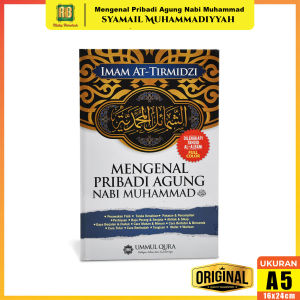 Buku Cerita Motivasi Kisah Nabi Muhammad Rasulullah Kitab Syamail Muhammadiyah Mengenal Pribadi Agung