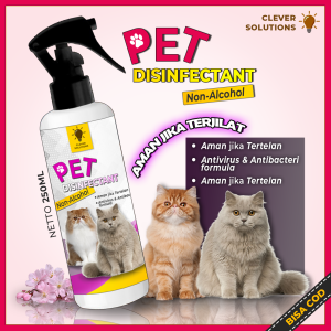 Clever Solutions - PET DISINFECTANT 250ML (Disinfektan Kucing Anabul Tanpa Alcohol Anti Virus Bakteri dan Kuman Aman Terjilat)