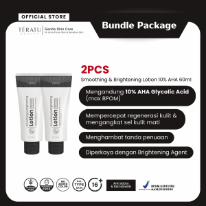 Bundle 2 PCS TERATU BEAUTY Smoothing & Brigtening Lotion 10% AHA