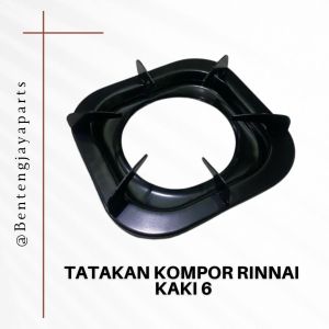 Tatakan Kompor Gas Rinnai Kaki 6  BGX / Dudukan Tungku Kompor RINNAI Tebal dan Awet