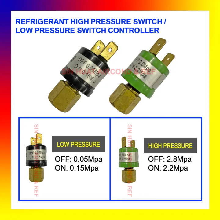 HIGH / LOW PRESSURE SWITCH AIRCOND HIGH AND LOW PRESSURE CONTROLLER ...