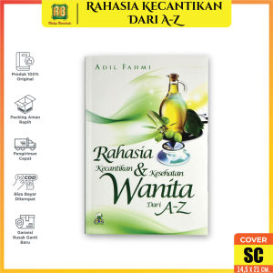 Buku Motivasi Wanita Muslimah Islami Rahasia Kecantikan Dan Kesehatan dari A – Z - Darul Haq