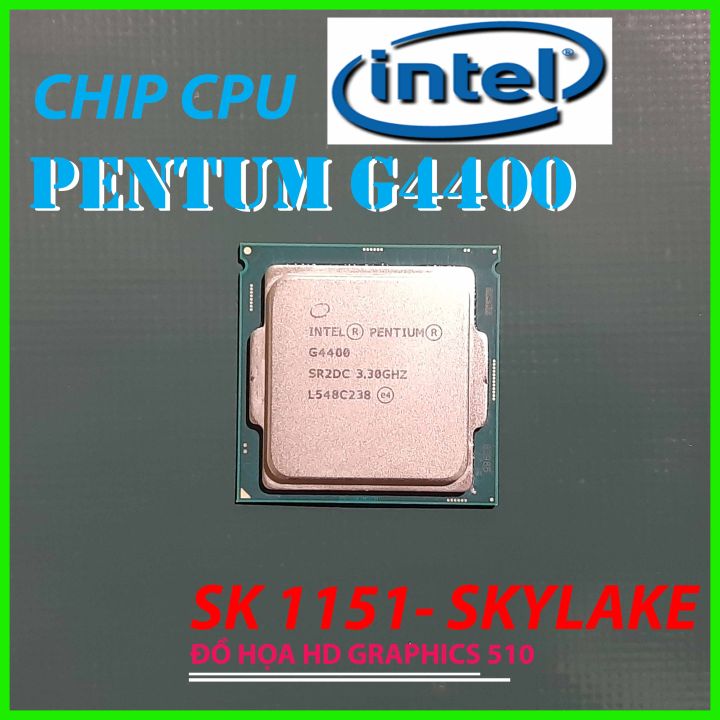 Skylake Intel G4400 Generation Intel Pentium G4400