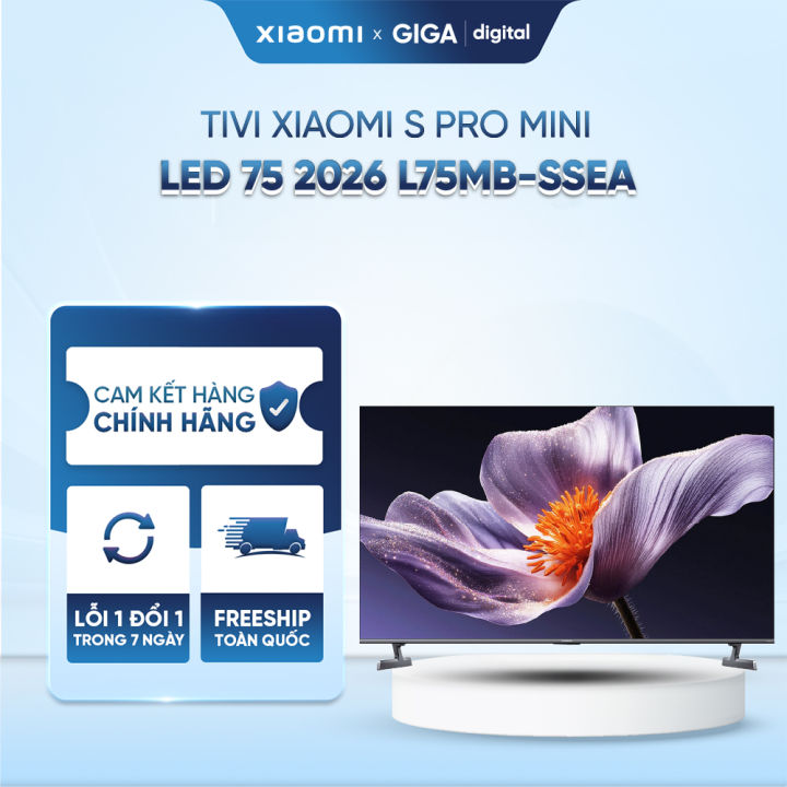 Tivi Xiaomi 75 Inch S Pro Mini LED 2026 – Màn hình 4K, tần số 144Hz ...