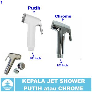 Kepala Jet Shower Closet Bidet Toilet Duduk Putih Chrome Cebok Spray Semprot Kamar Mandi Stainless