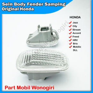 Lampu Sein Samping Sen Fender Honda Brio Jazz Mobilio Accord Freed City Mobilio Civic DLL ORIGINAL