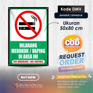 SPANDUK BANNER DILARANG MEROKOK ATAU VAPING DI AREA INI KODE DMV HIJAU