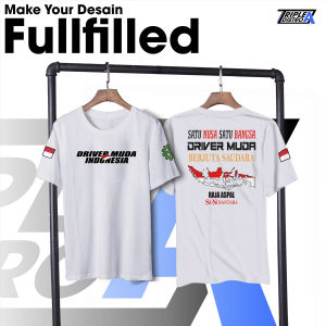 Kaos DRIVER MUDA INDONESIA SATU NUSA SATU BANGSA DRIVER MUDA BERJUTA SAUDARA RAJA ASPAL SENUSANTARA Baju By Triple A Distro