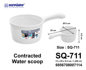 ขันน้ำพลาสติก กระบวยตักน้ำ Keyway 🤍(สีขาว)🤍(เนื้อพลาสติกหนาคุณภาพอย่างดี💯👍🏻) รุ่น [SQ-711/1450ml.]  [SQ-712/2030ml.]