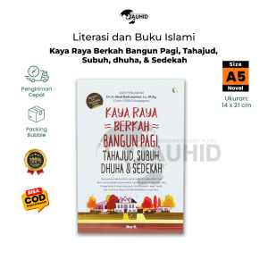 Buku Islami Kaya Raya Berkah Bangun Pagi Tahajud Subuh Duha & Sedekah Soft Cover
