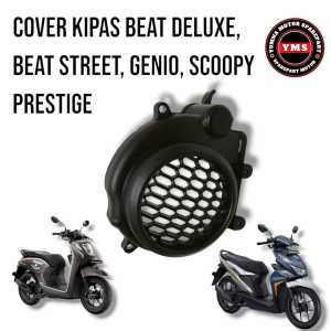 cover tutup kipas honda beat deluxe beat street genio scoopy prestige cover van beat deluxe genio