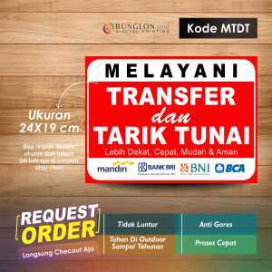 STIKER MELAYANI TRANSFER DAN TARIK TUNAI + LAMINASI KODE MTDT MERAH