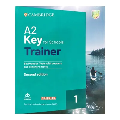 Sách Ngoại Văn - Fahasa - A2 Key for Schools Trainer 1 for the Revised 2020 Exam Six Practice test With Answers and Teachers Notes With Downloadable Audio